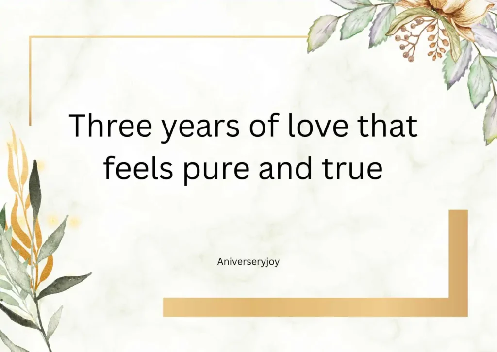 Heartfelt 3Year Wedding Anniversary Quotes 💖