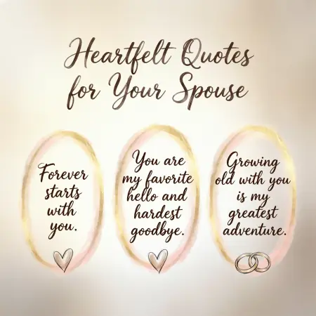 Heartfelt Quotes for Your Spouse