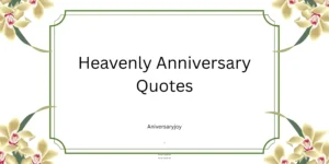 Heavenly Anniversary Quotes
