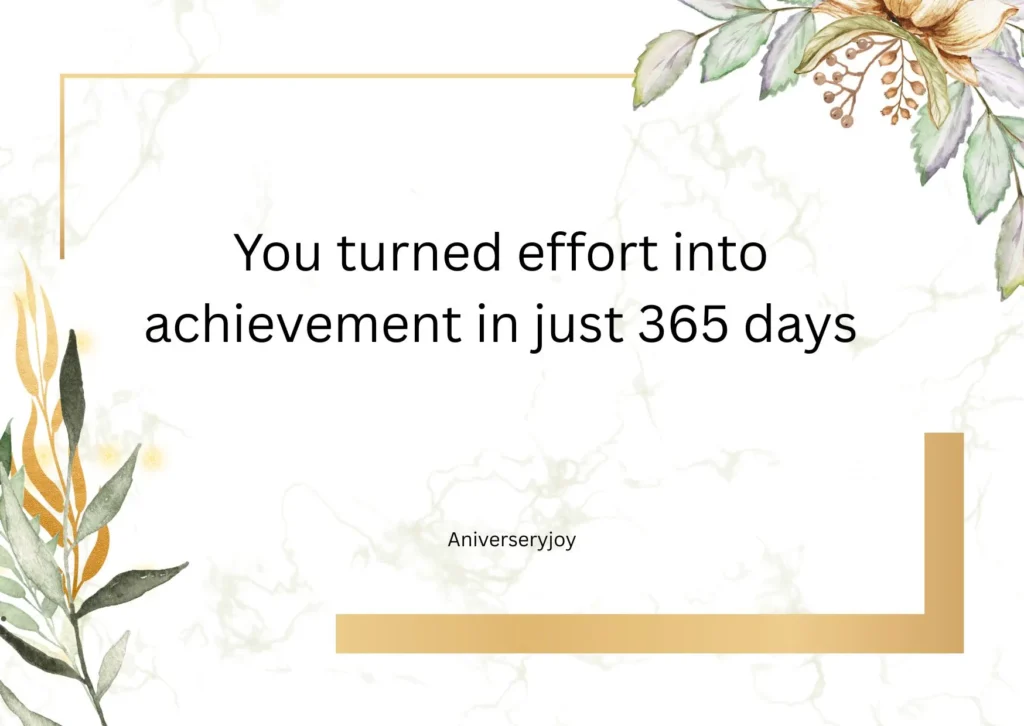 🌟 Inspirational One Year Work Anniversary Quotes